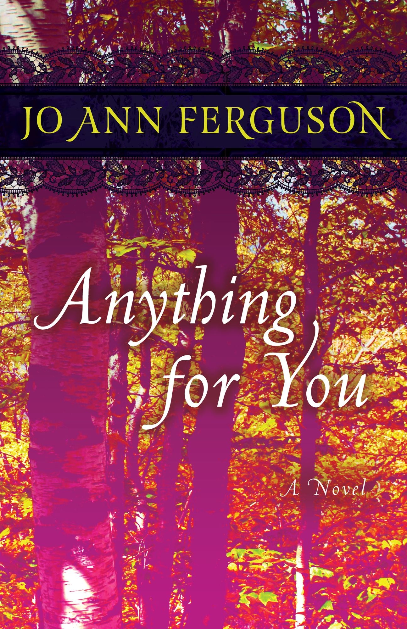 Anything for You: A Novel
