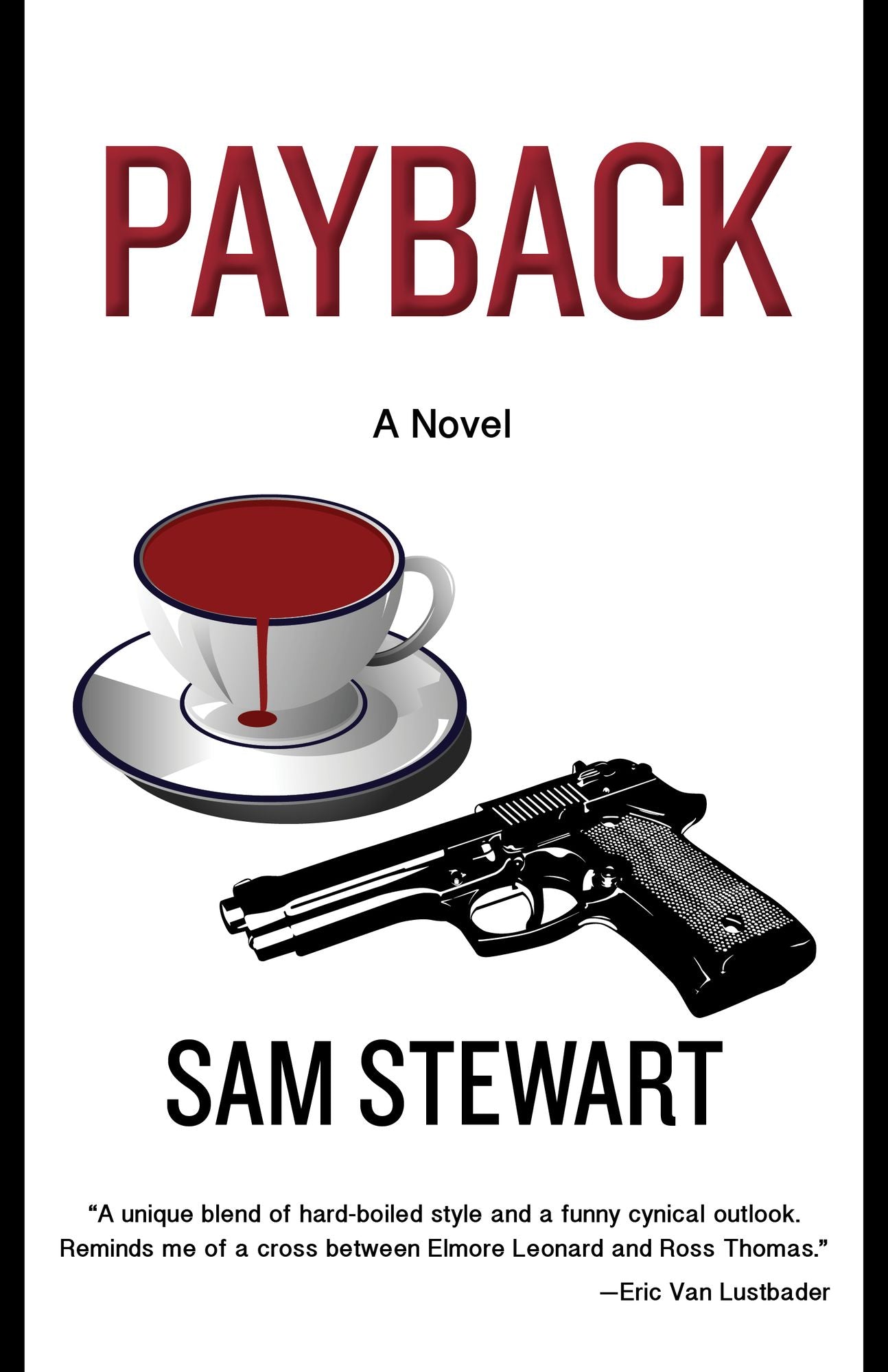 Payback: A Novel