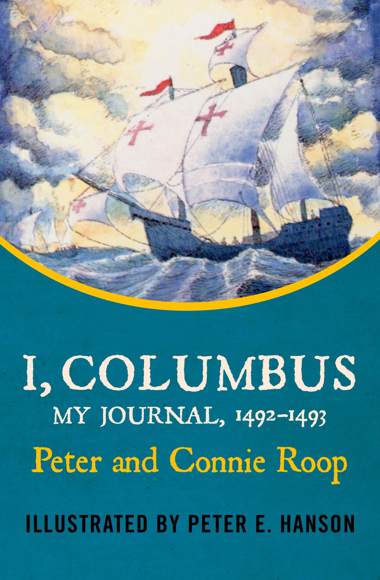 I, Columbus: My Journal, 1492-1493