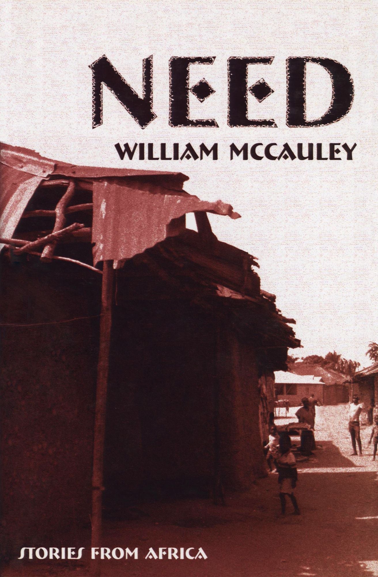 Need: Stories from Africa