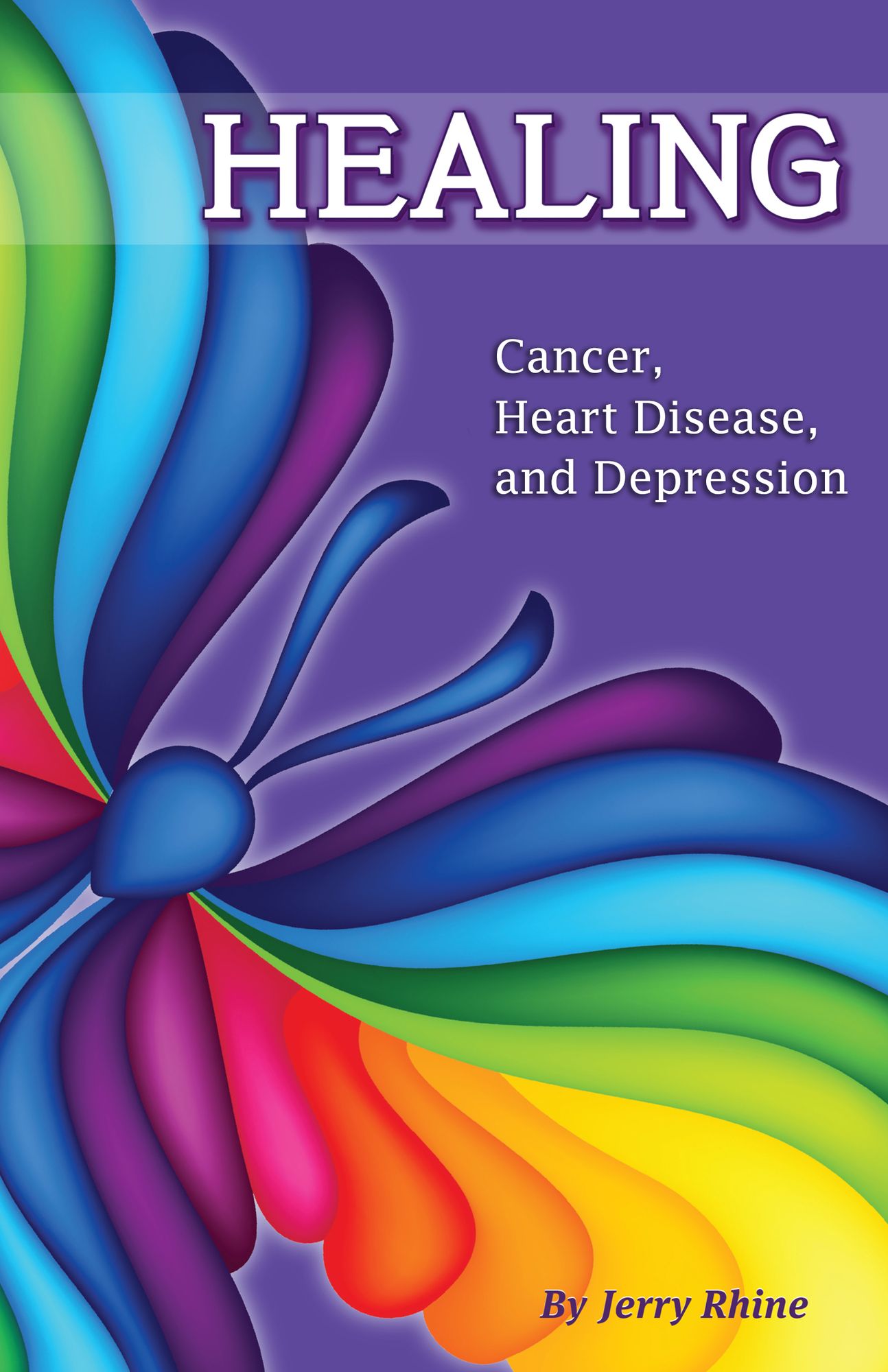 Healing: Cancer, Heart Disease, and Depression