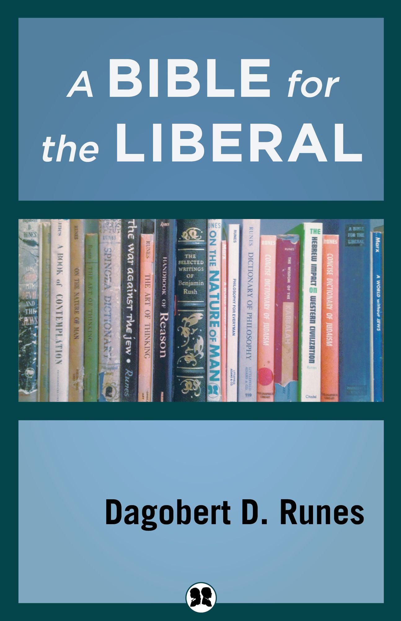 A Bible for the Liberal