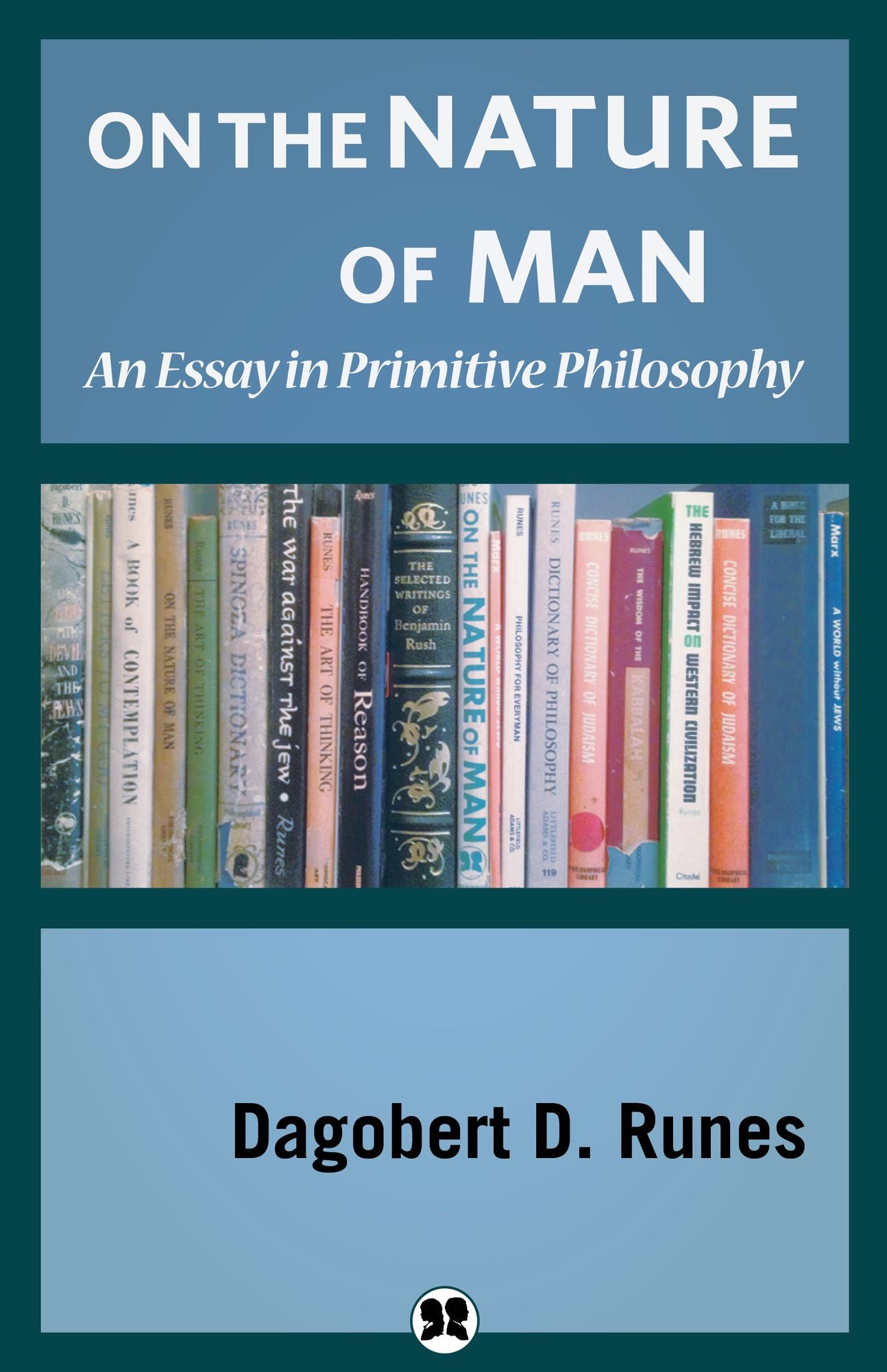 On the Nature of Man