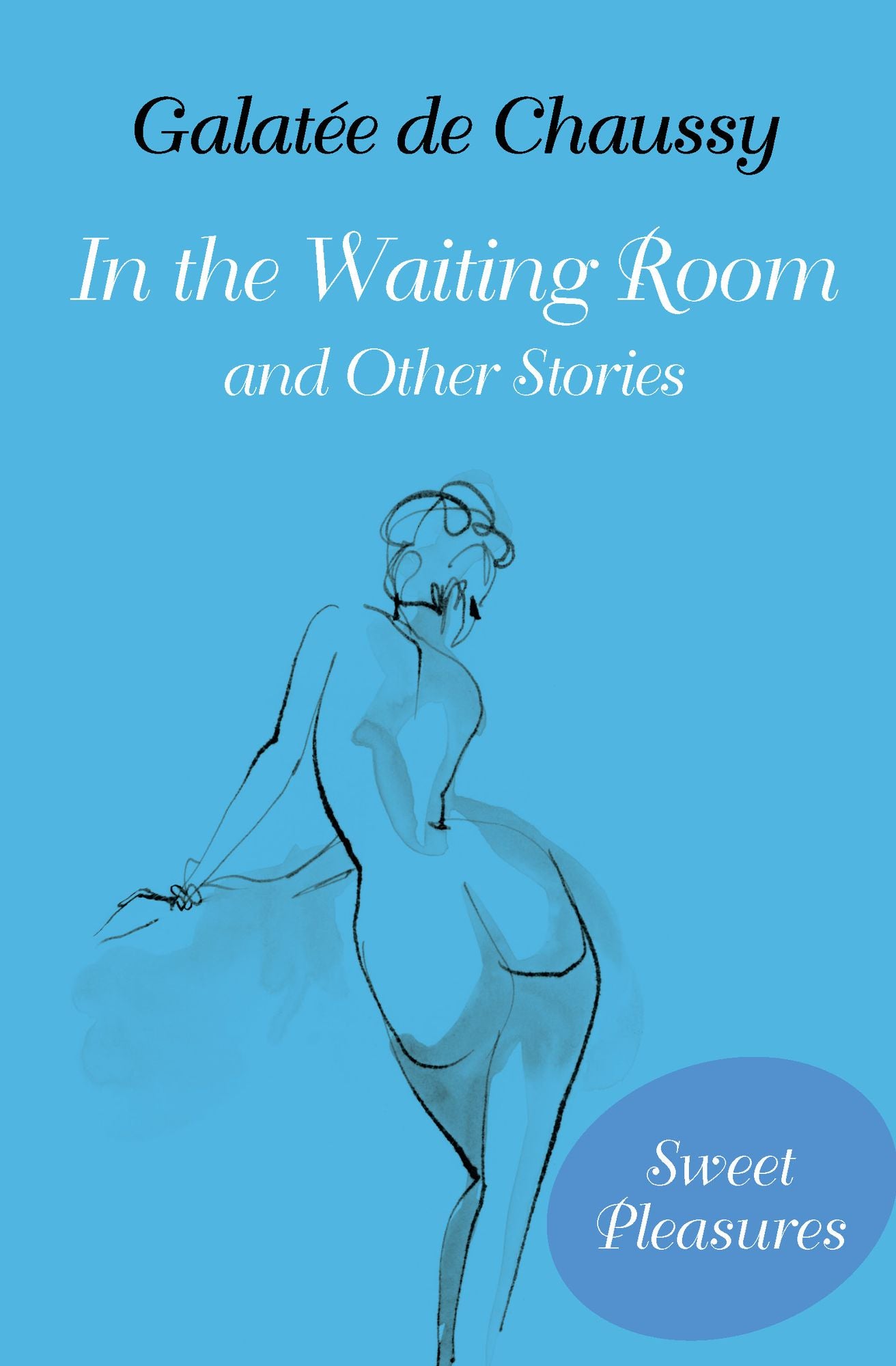In the Waiting Room: And Other Stories