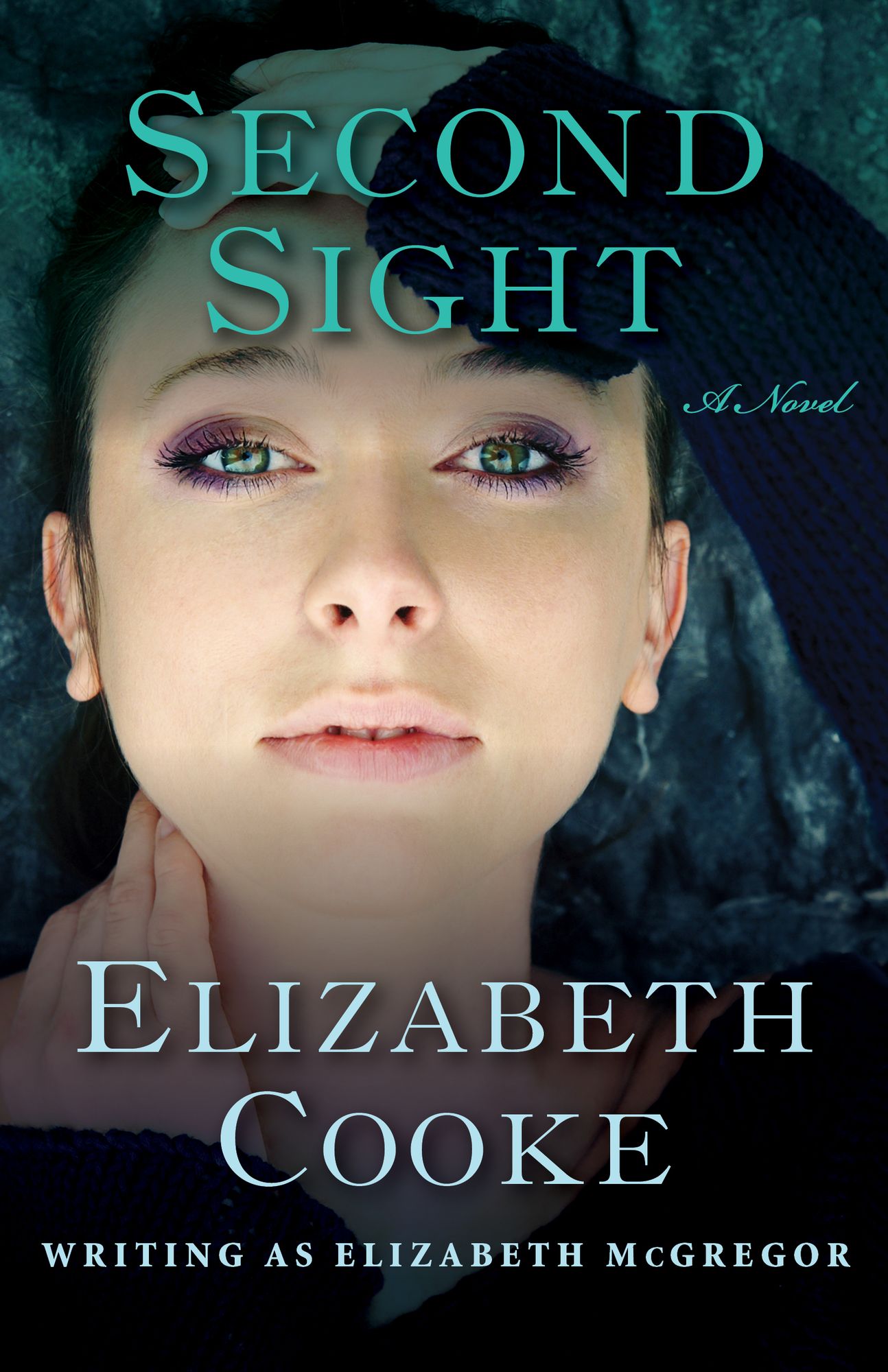 Second Sight: A Novel