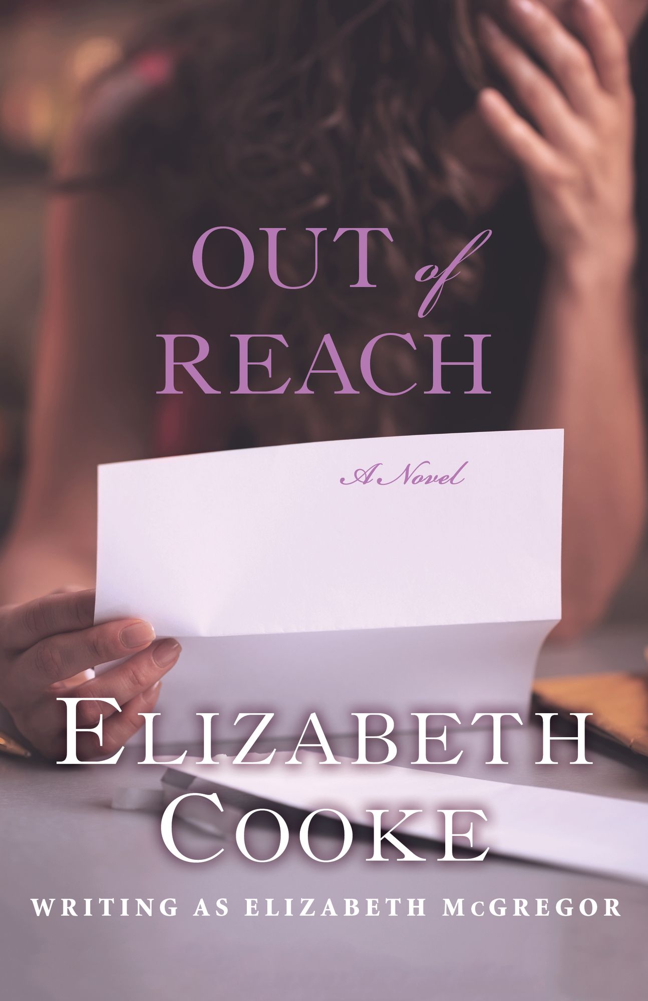 Out of Reach: A Novel