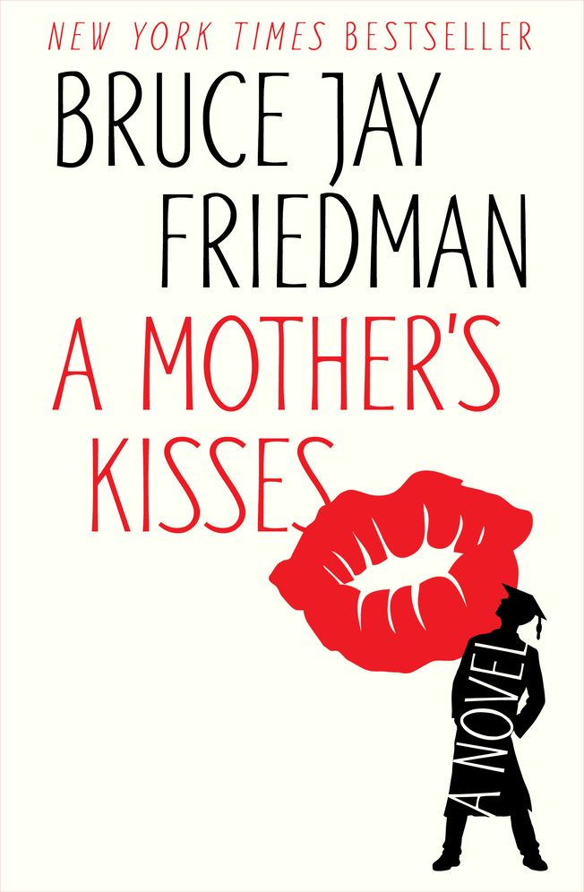 A Mother's Kisses: A Novel