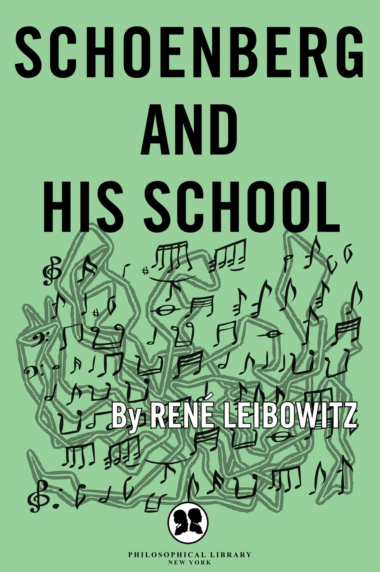 Schoenberg and His School: The Contemporary Stage of the Language of Music