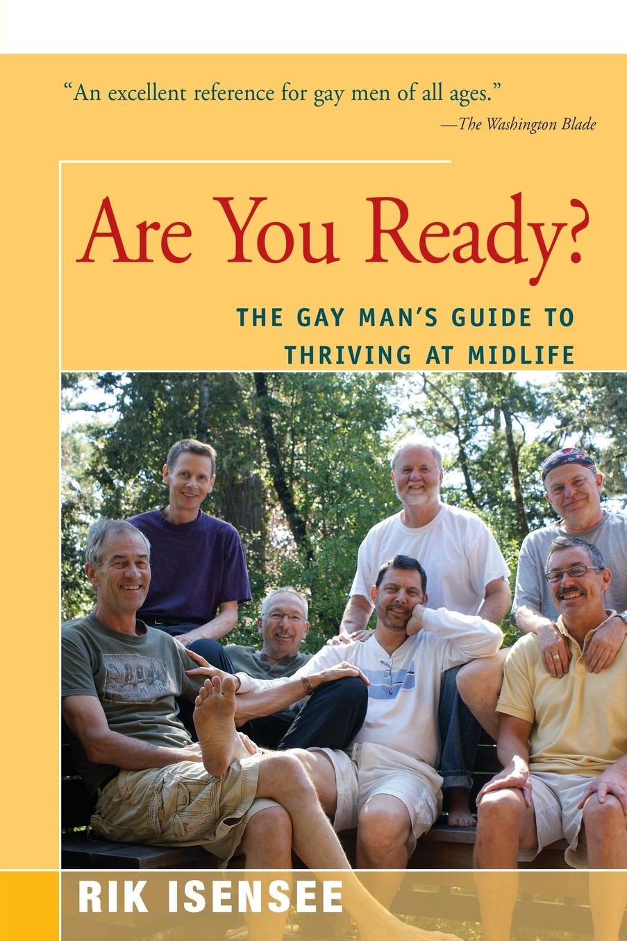 Are You Ready?: The Gay Man's Guide to Thriving at Midlife
