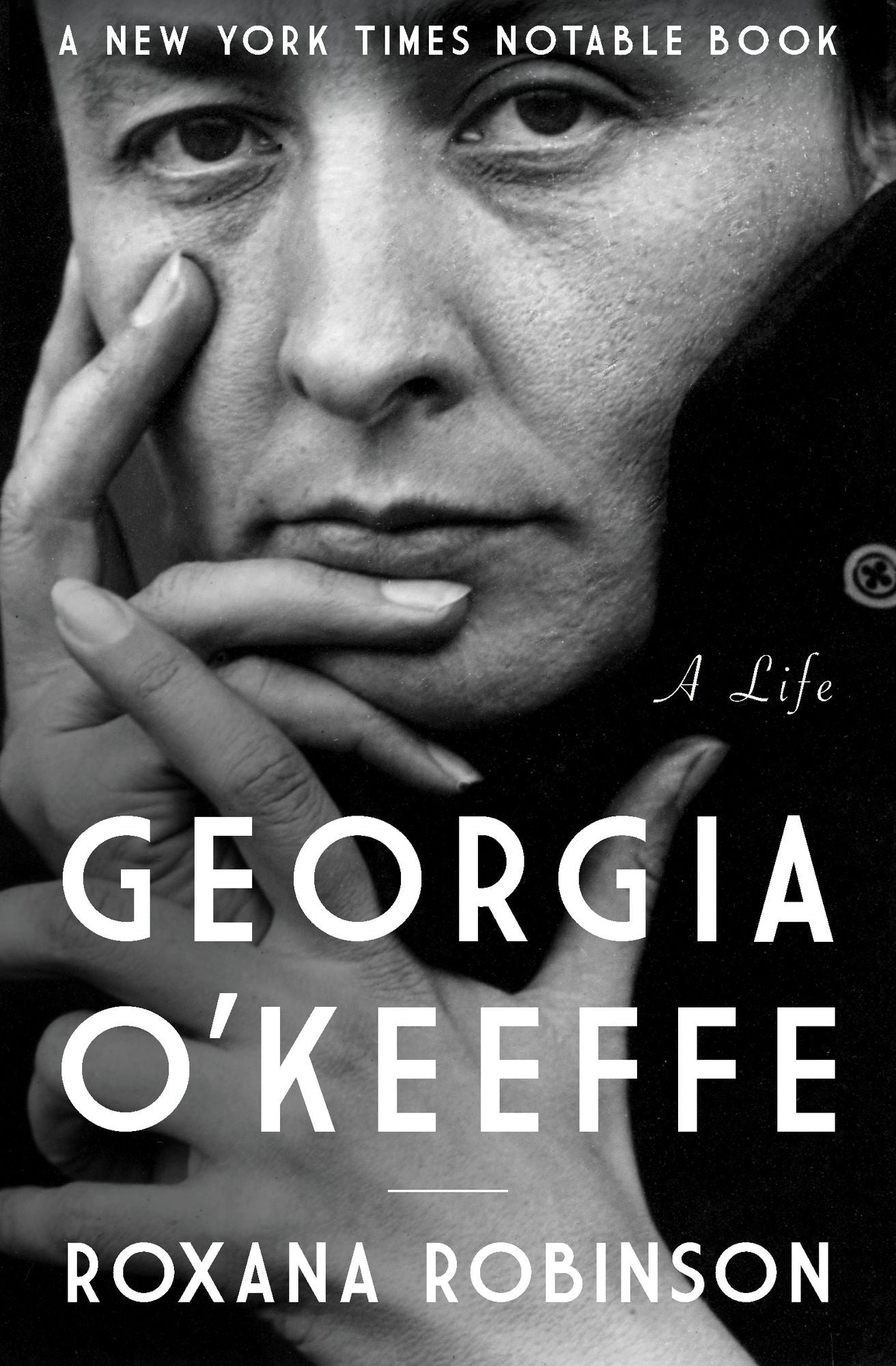 Georgia O'Keeffe: A Life