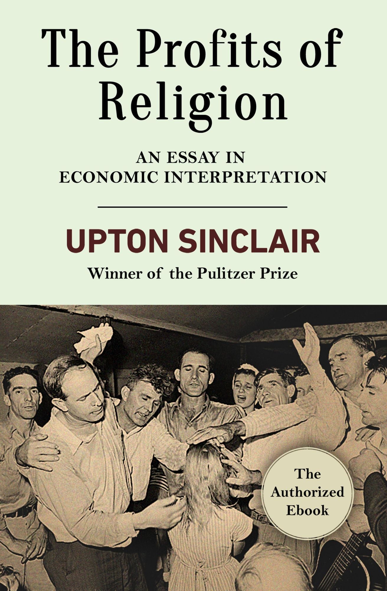 The Profits of Religion: An Essay in Economic Interpretation