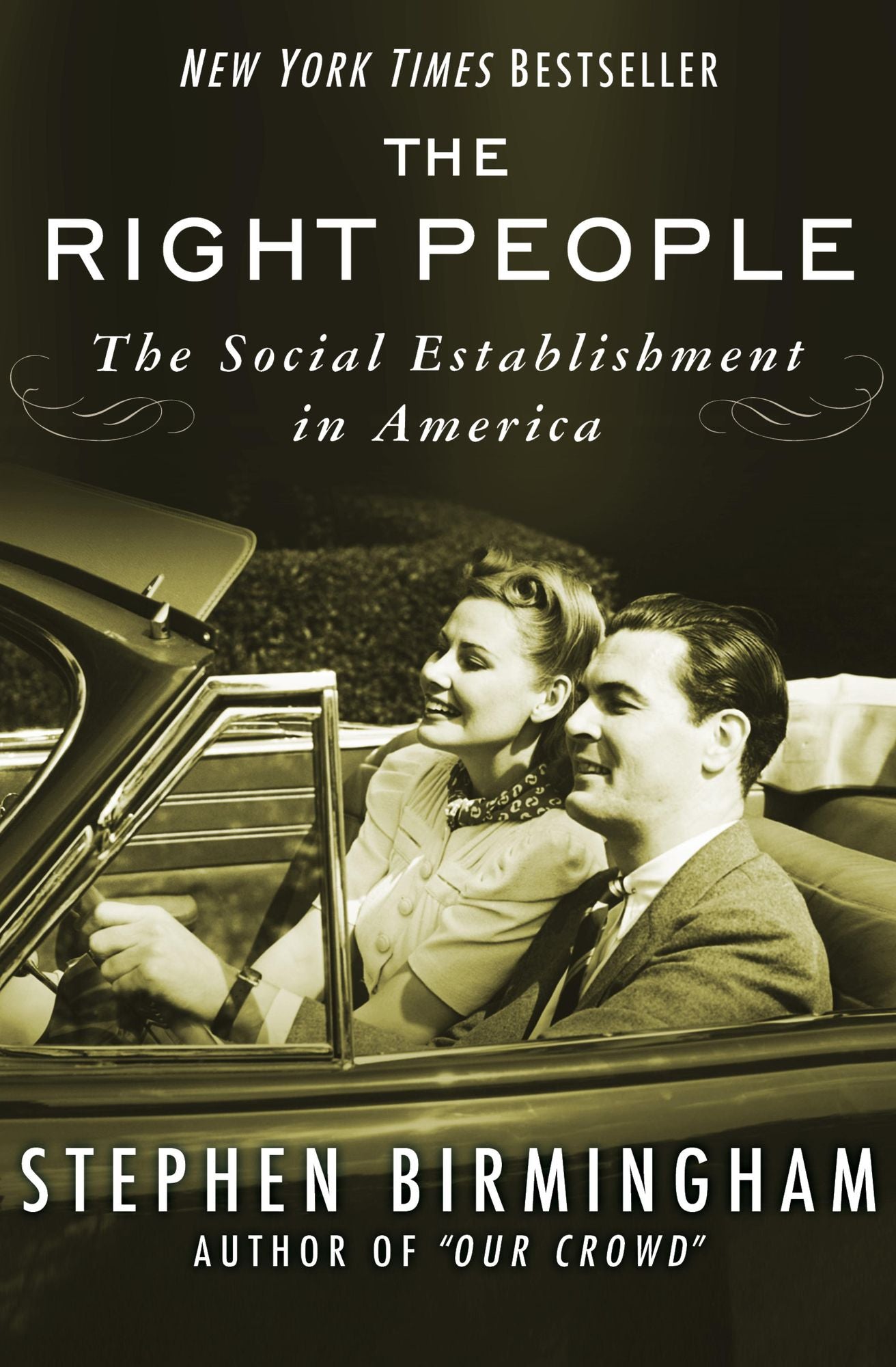 The Right People: The Social Establishment in America