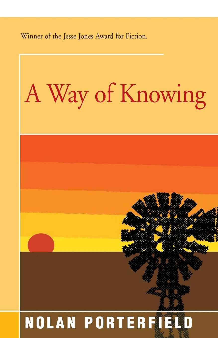 A Way of Knowing: A Novel