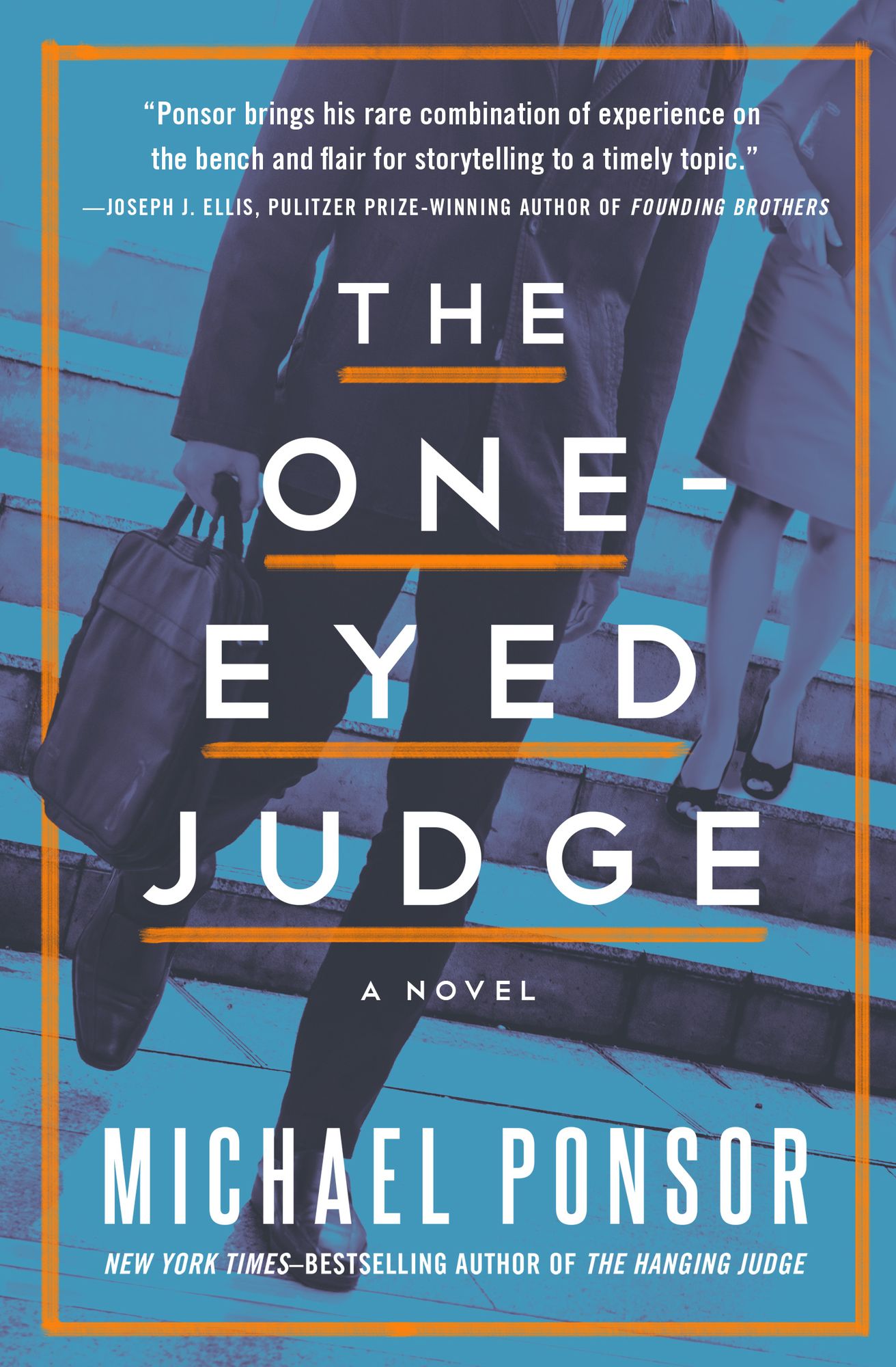 The One-Eyed Judge: A Novel