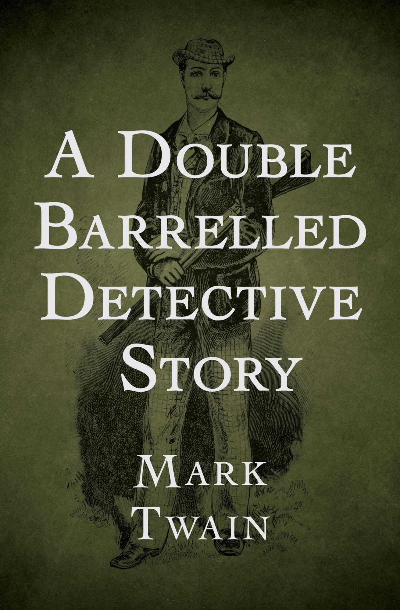 A Double Barrelled Detective Story