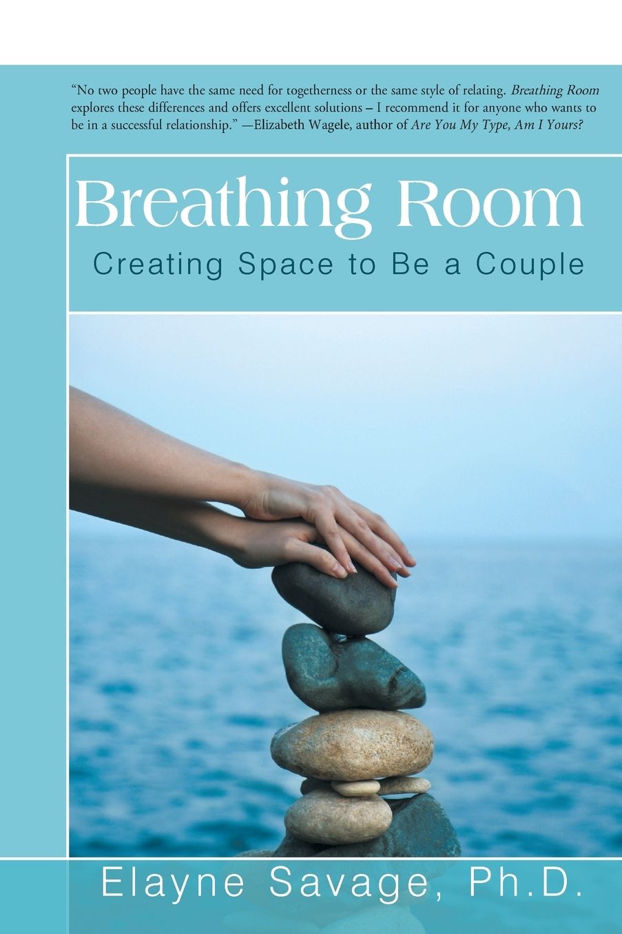 Breathing Room: Creating Space to Be a Couple