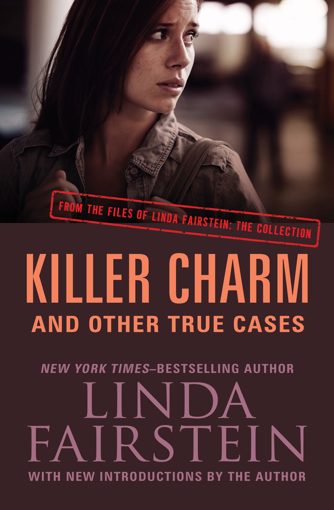 Killer Charm: And Other True Cases