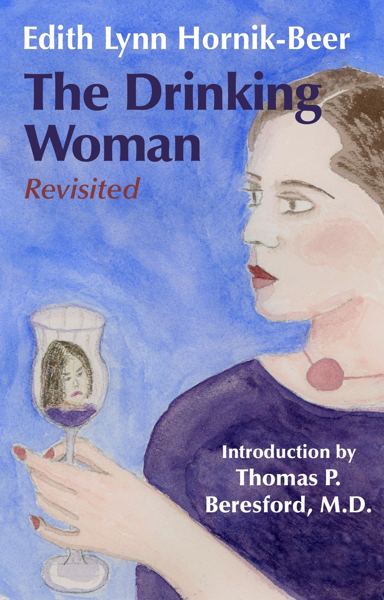 The Drinking Woman: Revisited