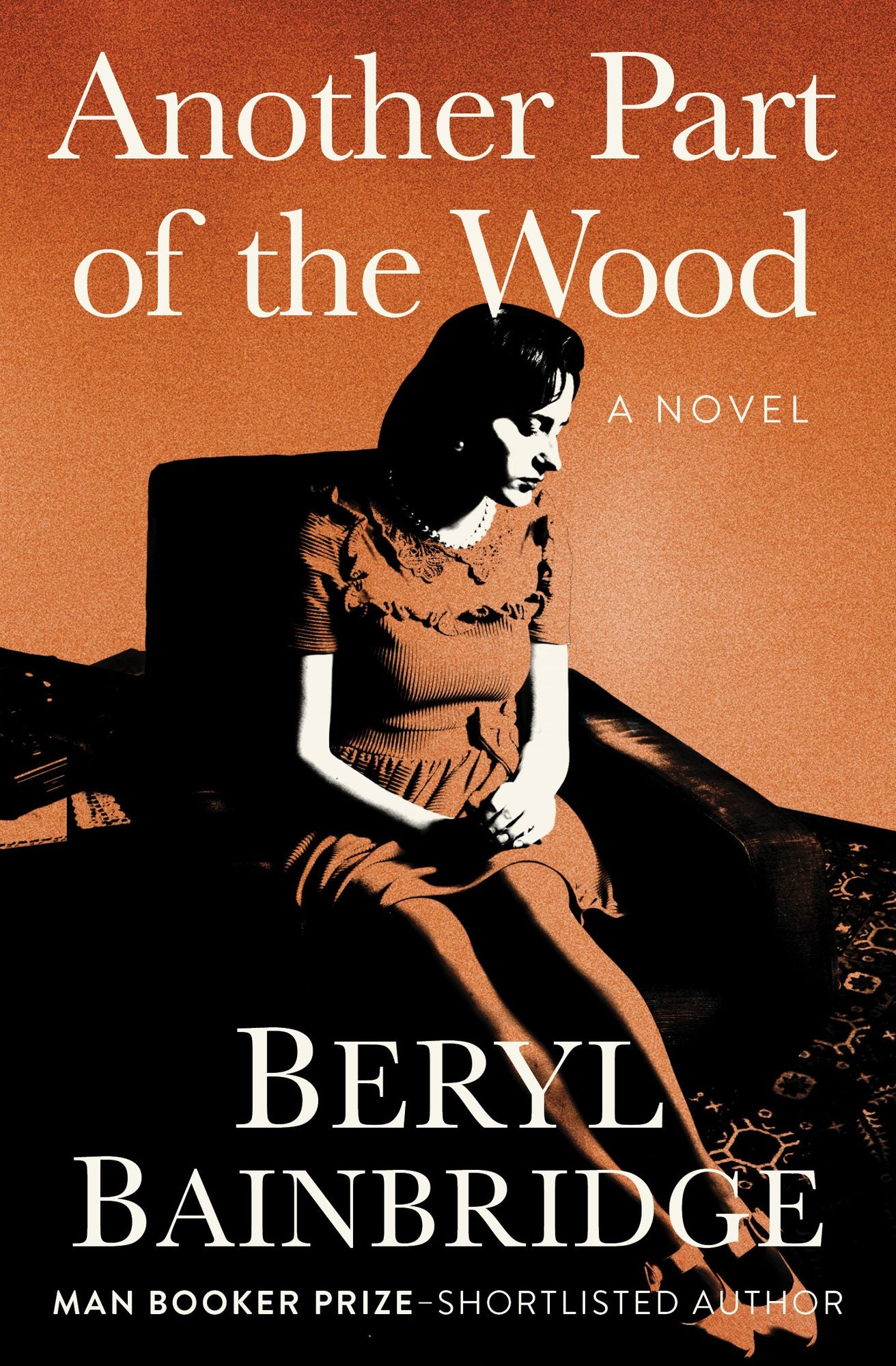 Another Part of the Wood: A Novel