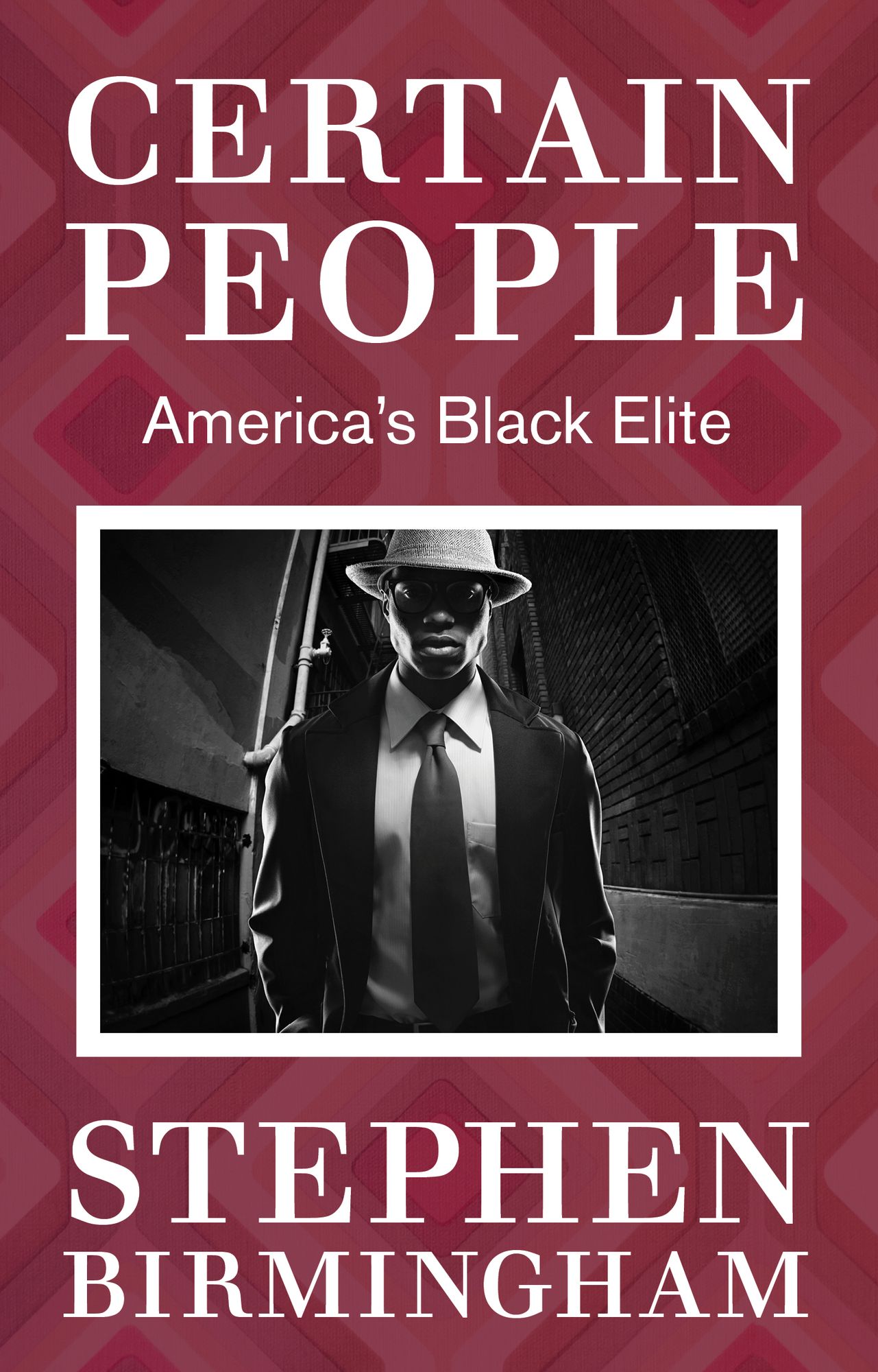Certain People: America's Black Elite