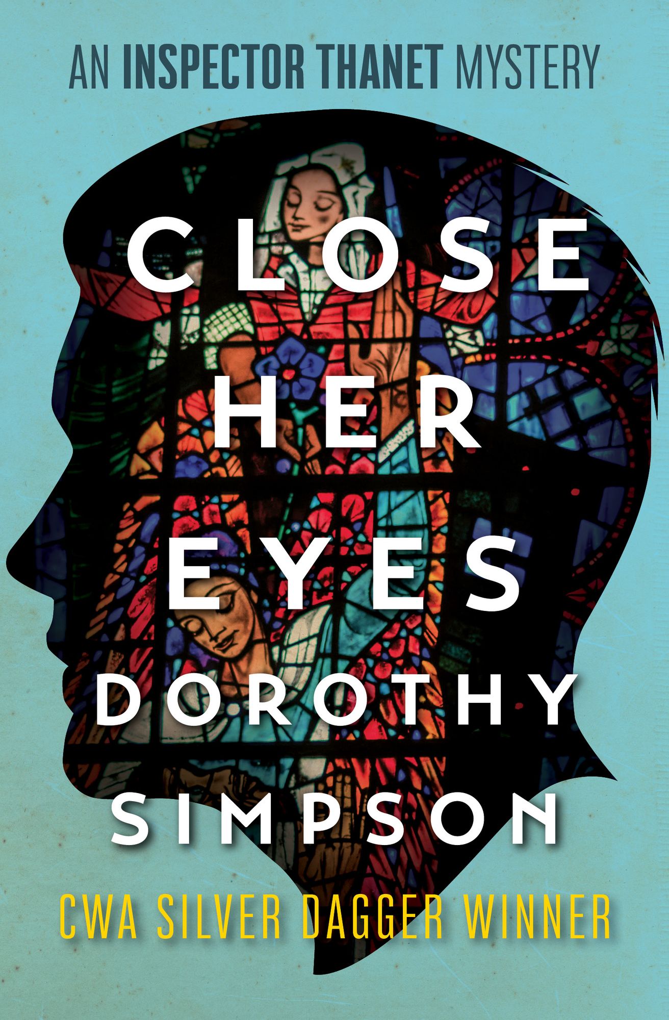 Close Her Eyes (Inspector Luke Thanet Series #4)