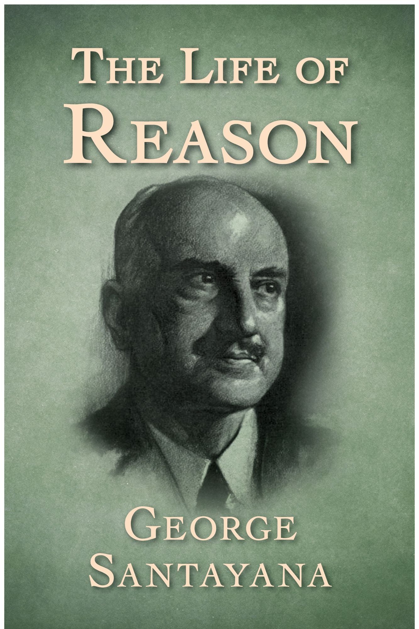 The Life of Reason