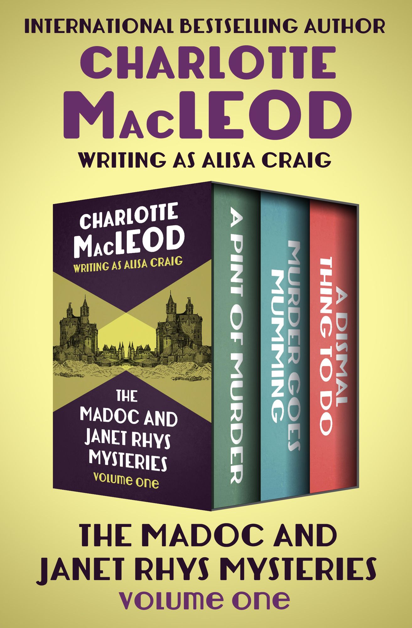 The Madoc and Janet Rhys Mysteries: A Pint of Murder, Murder Goes Mumming, and A Dismal Thing to Do