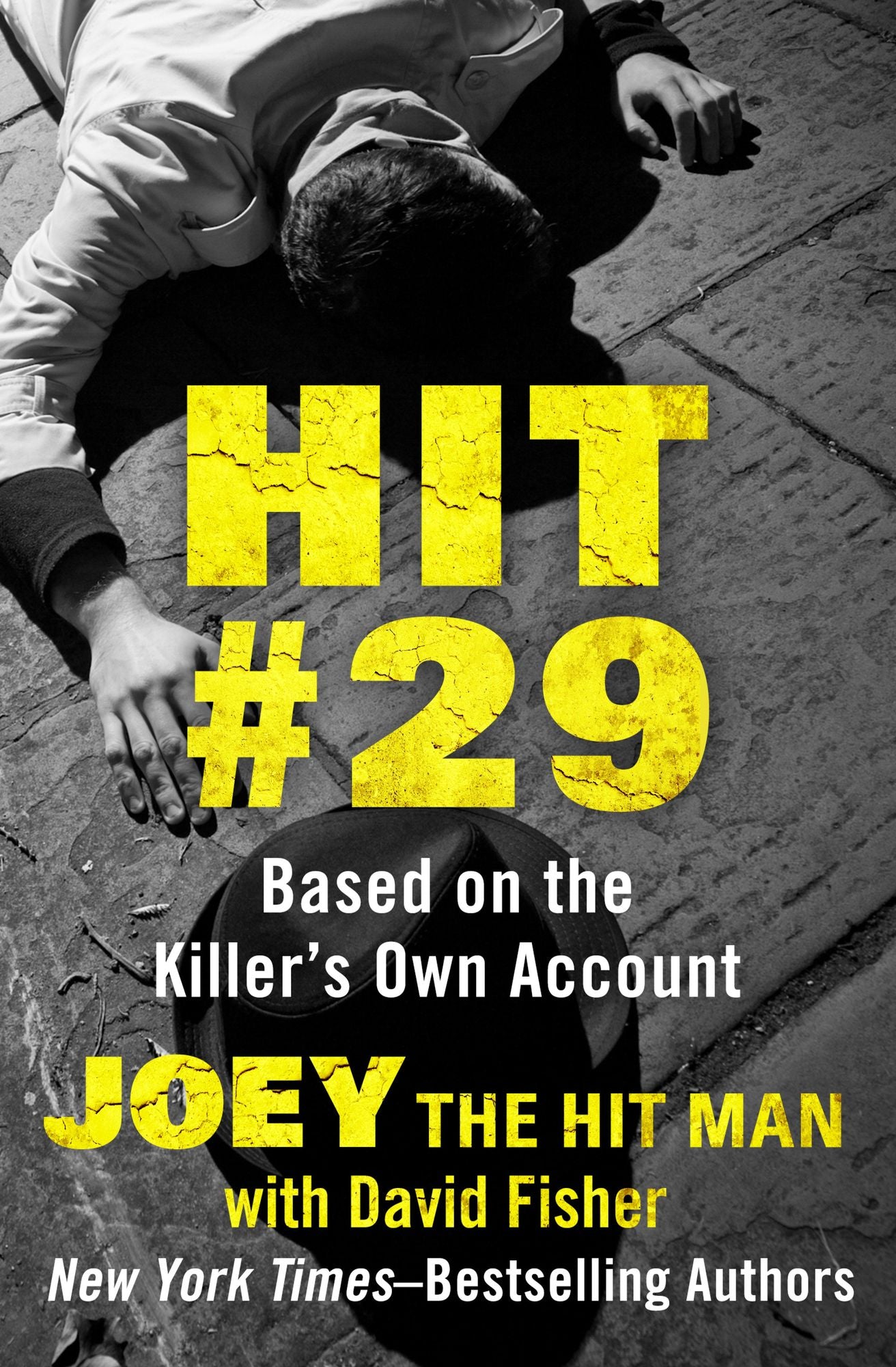 Hit #29: Based on the Killer's Own Account