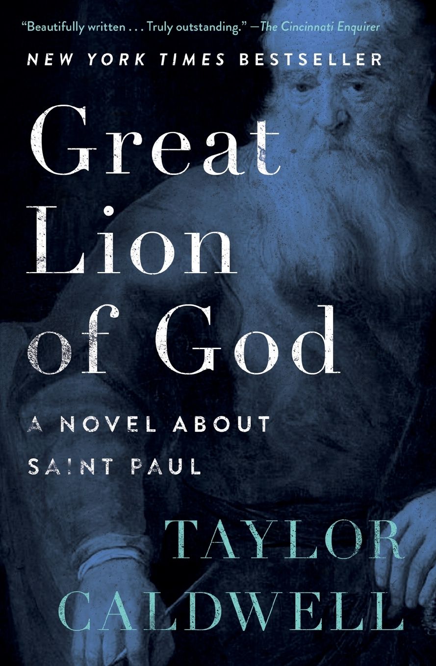 Great Lion of God: A Novel About Saint Paul