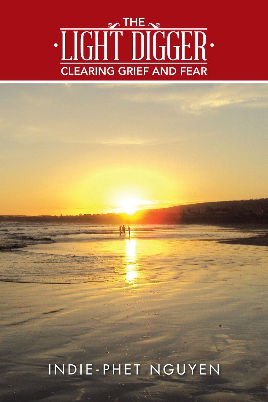 The Light Digger: Clearing Grief and Fear