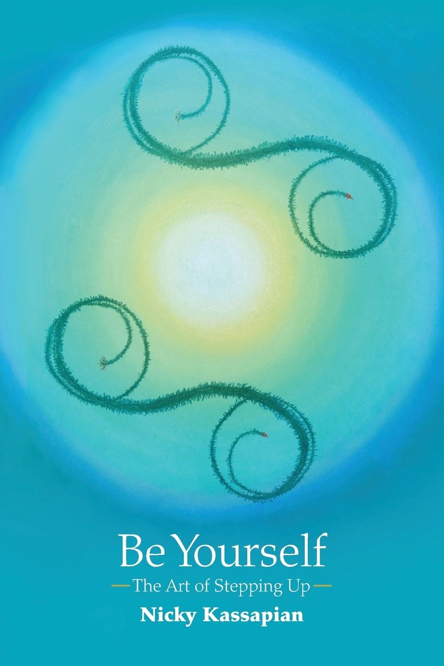 Be Yourself: The Art of Stepping Up