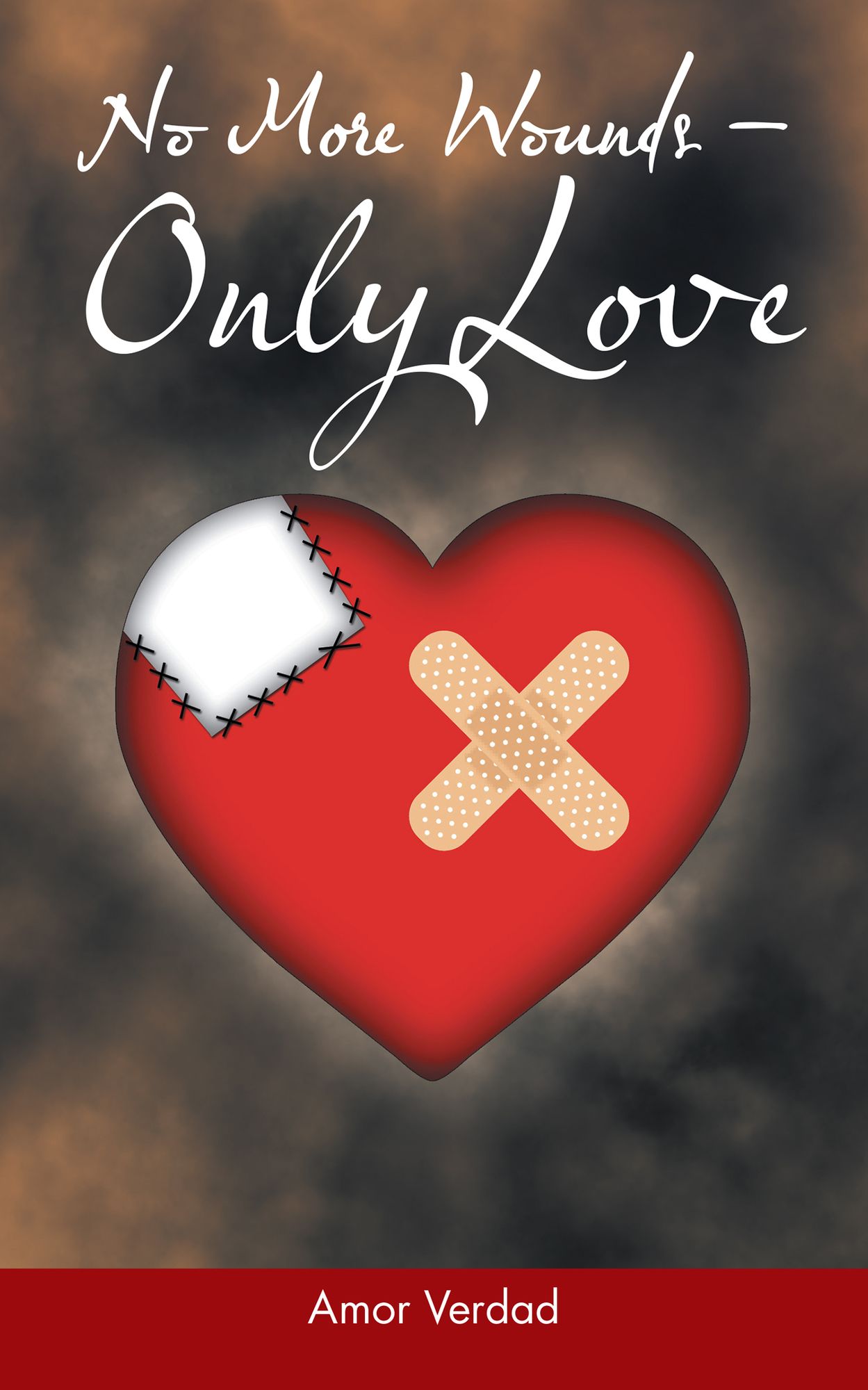 No More Woundsonly Love