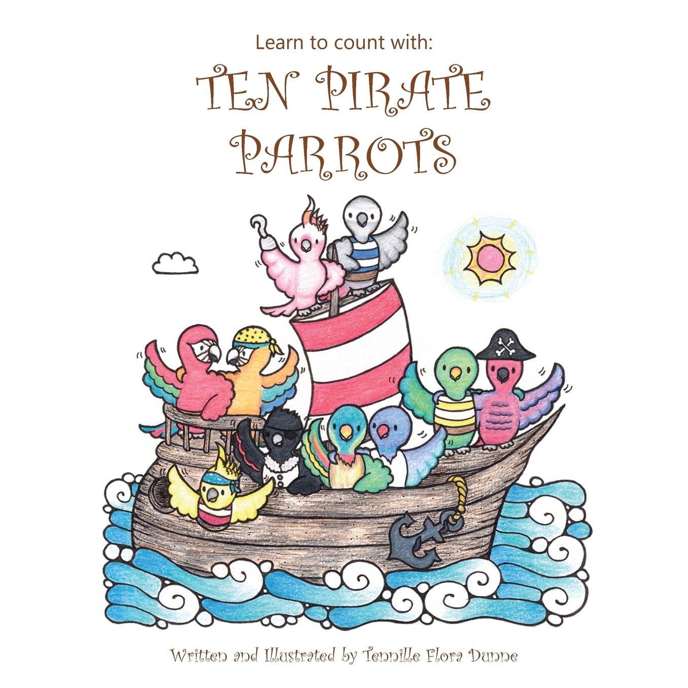 Learn to Count with: Ten Pirate Parrots