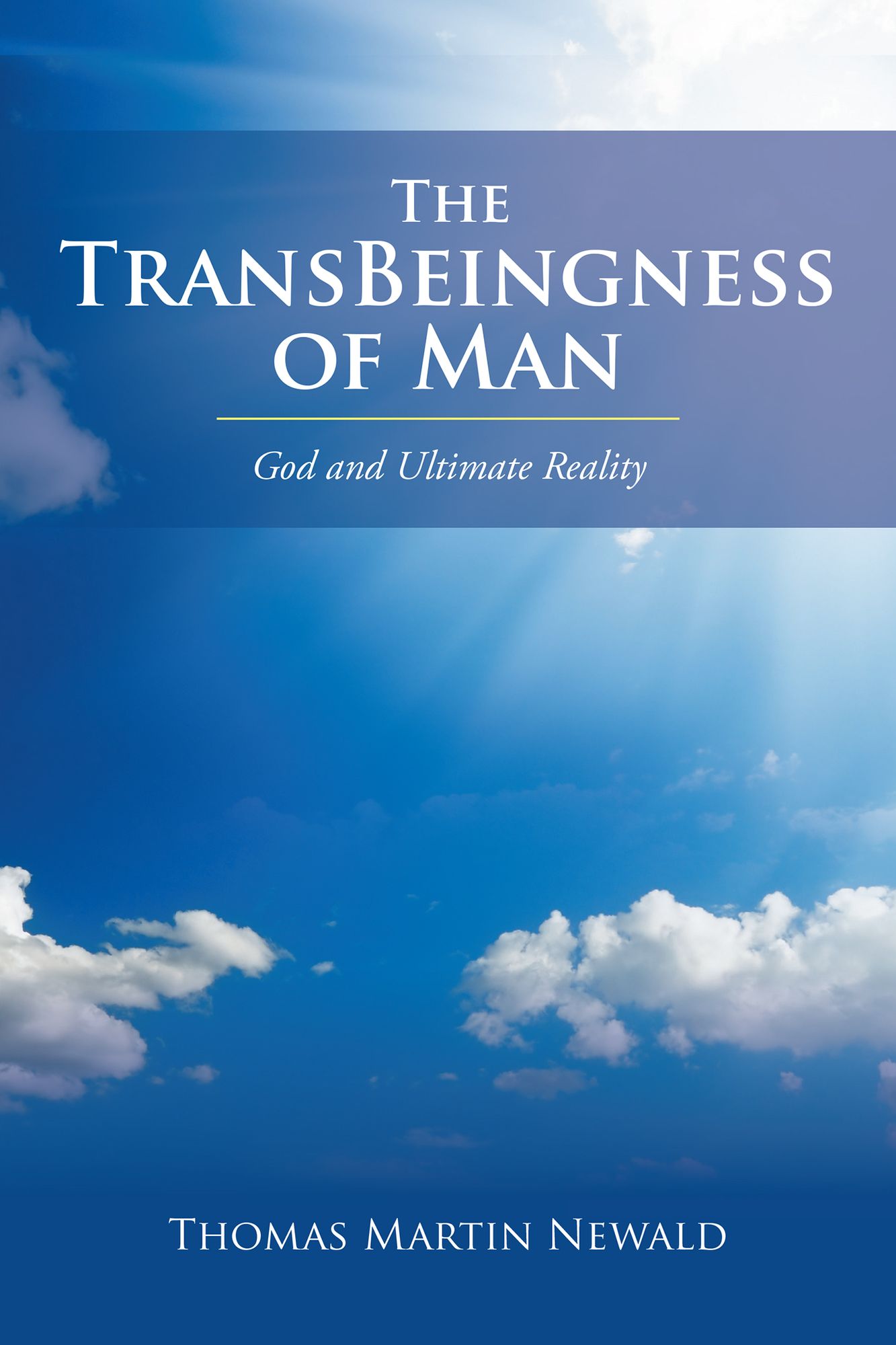 The Transbeingness of Man: God and Ultimate Reality