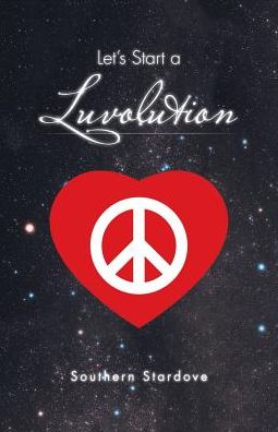 Let's Start a Luvolution