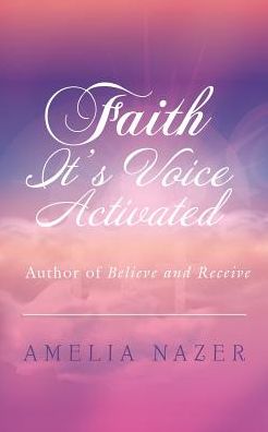 Faith-It's Voice Activated