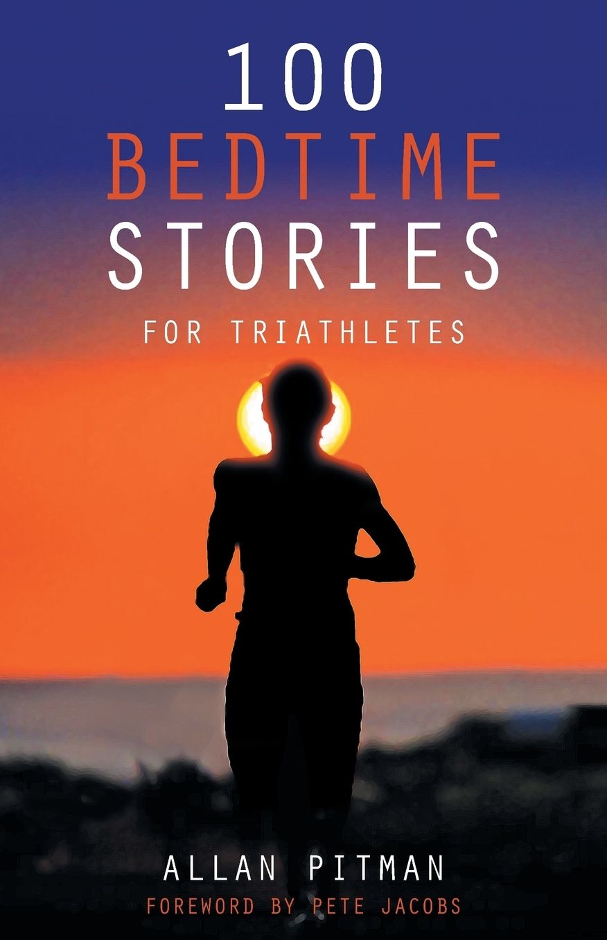 100 Bedtime Stories for Triathletes