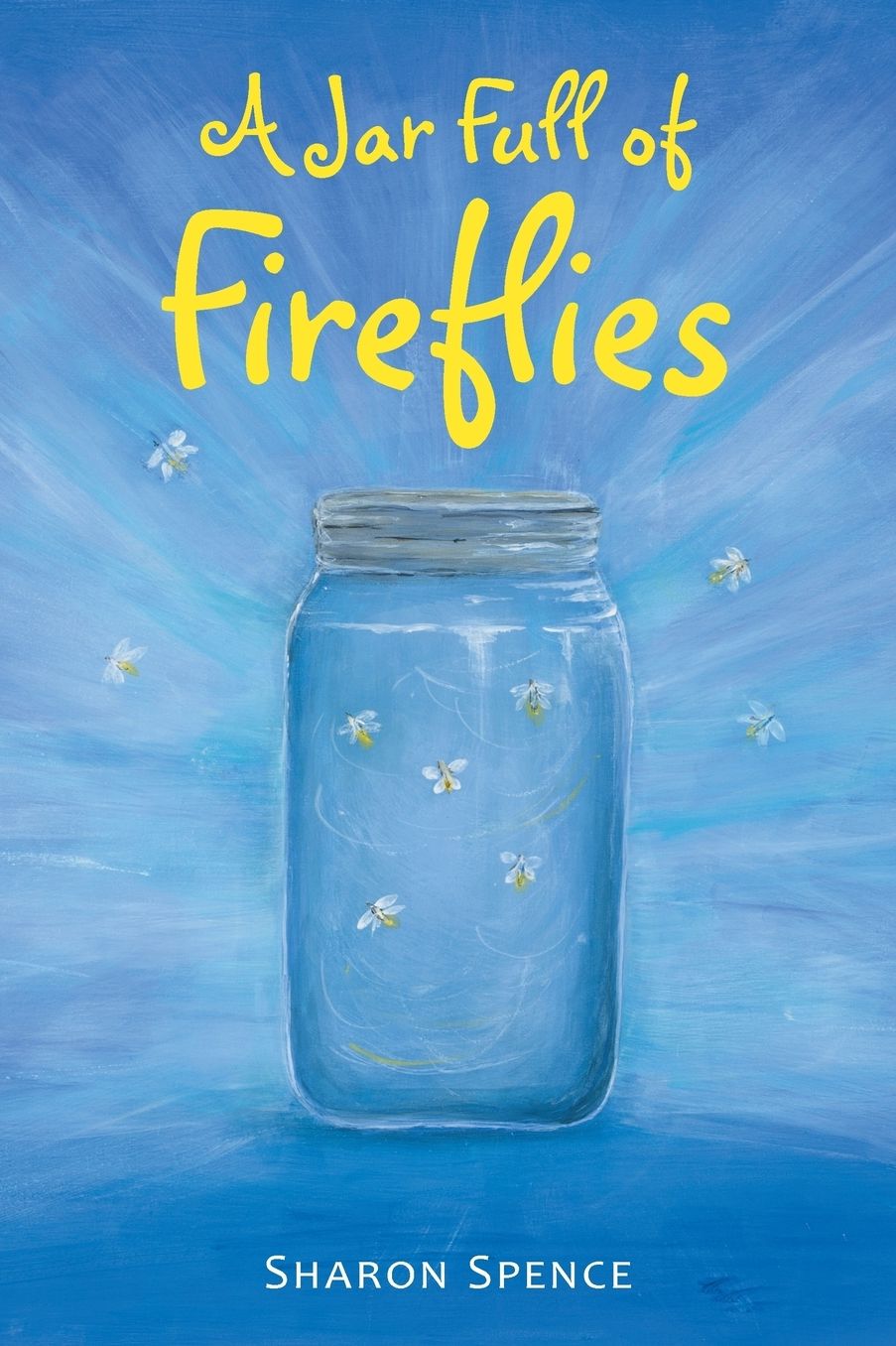 A Jar Full of Fireflies