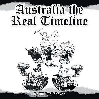Australia the Real Timeline