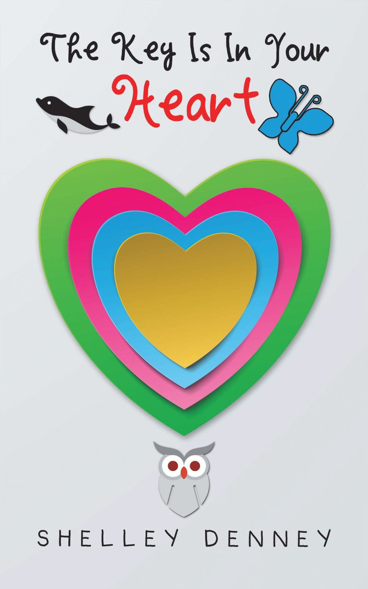 The Key Is in Your Heart