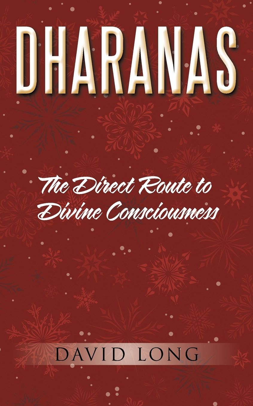 Dharanas: The Direct Route to Divine Consciousness