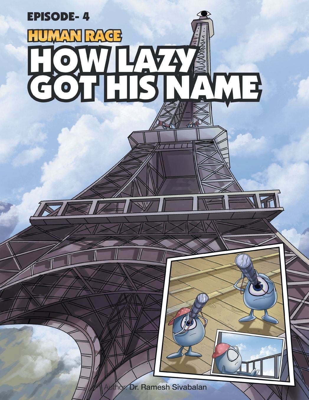 Human Race Episode - 4: HOW LAZY GOT HIS NAME