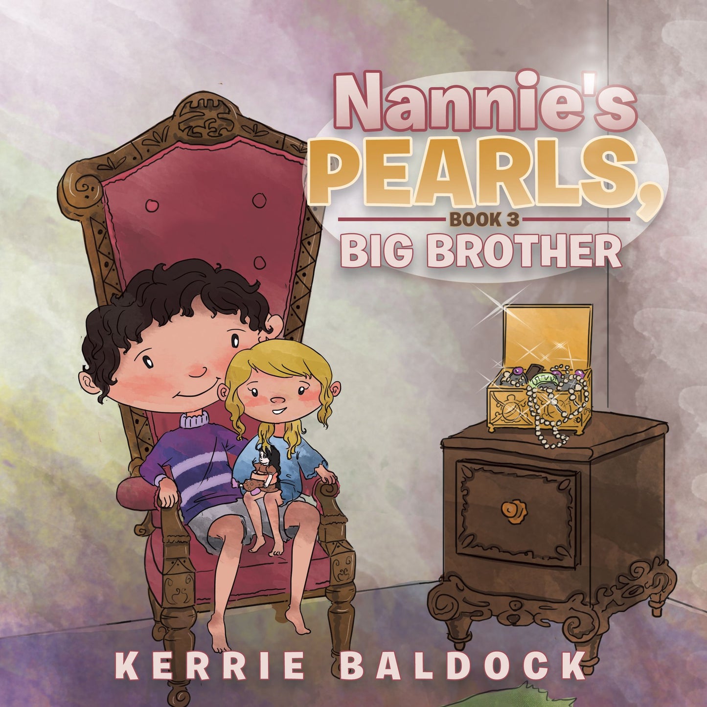 Nannie'S Pearls, Book 3: Big Brother