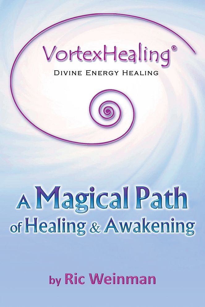 VortexHealing Divine Energy Healing: A Magical Path of Healing and Awakening