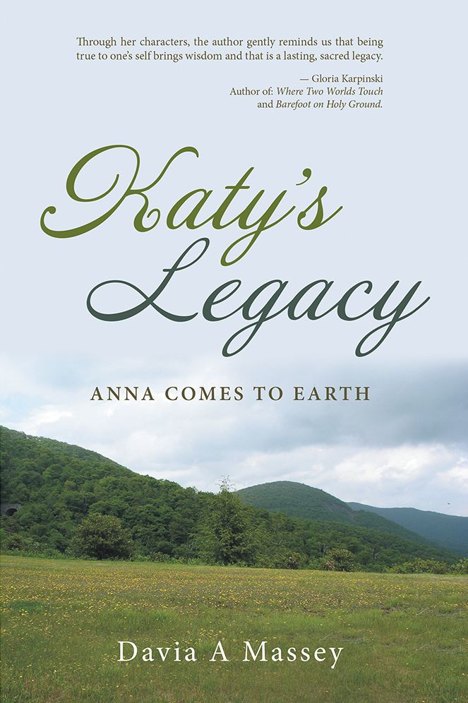 Katy's Legacy: Anna Comes to Earth