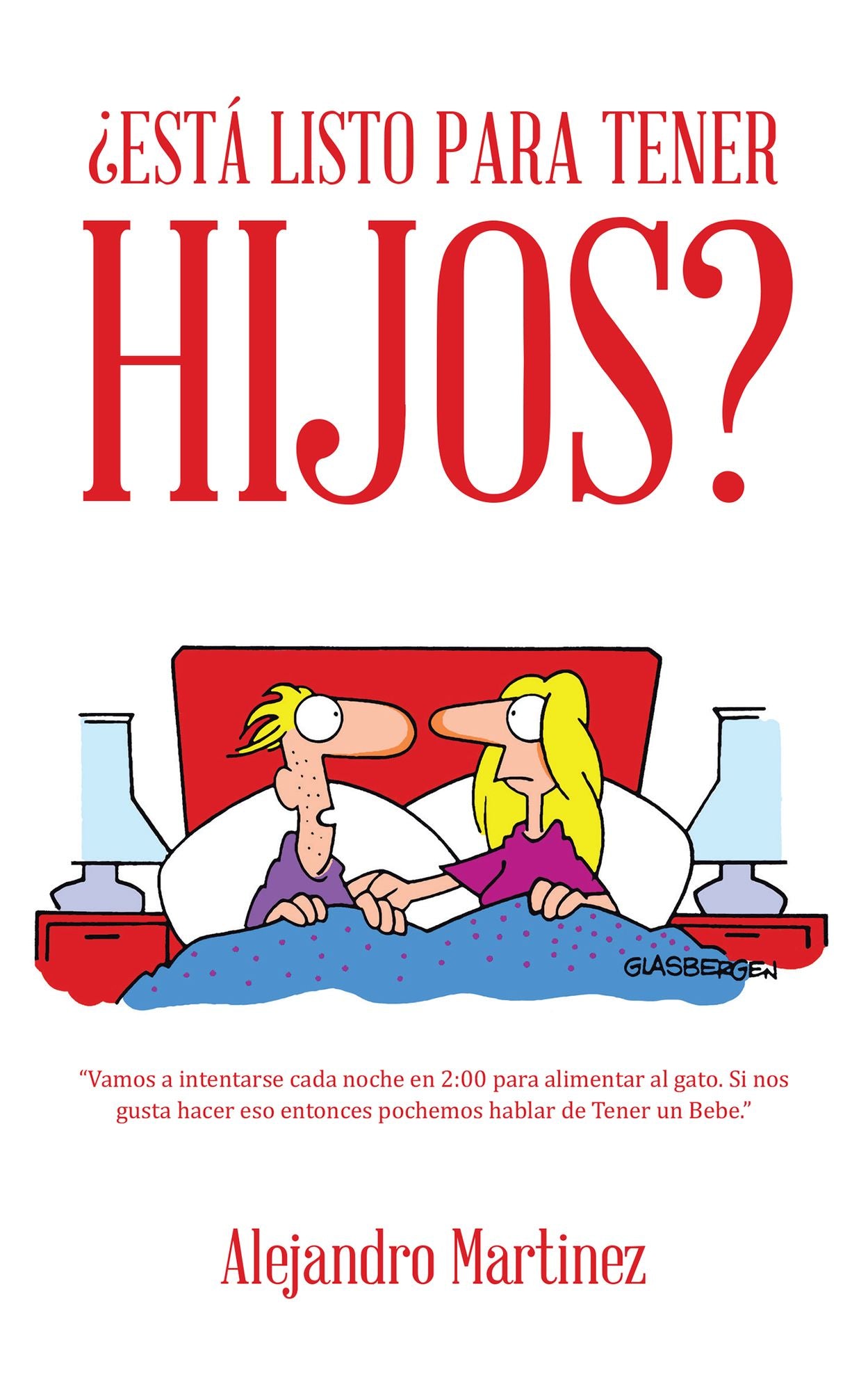 Está Listo Para Tener Hijos?