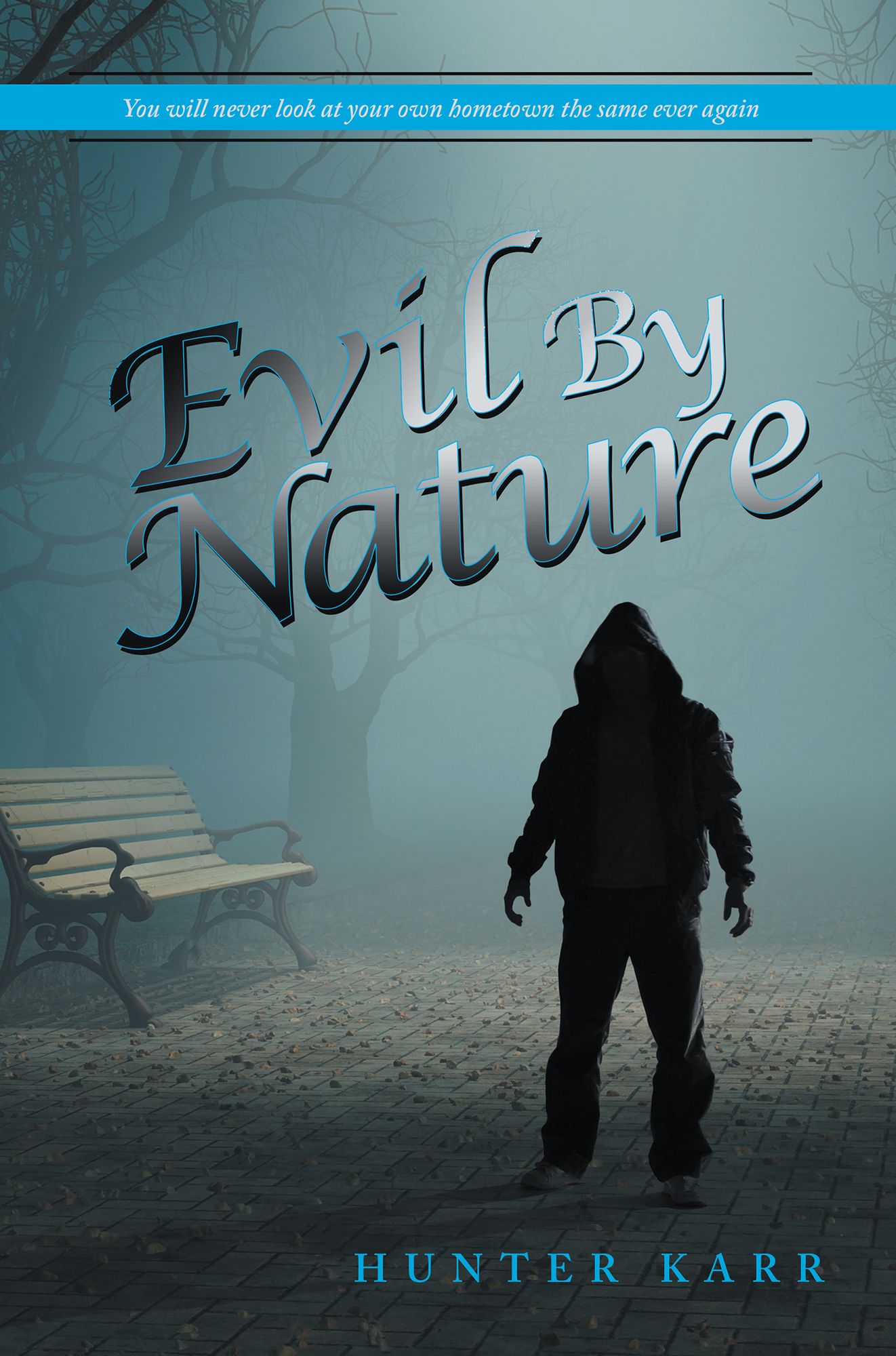 Evil By Nature