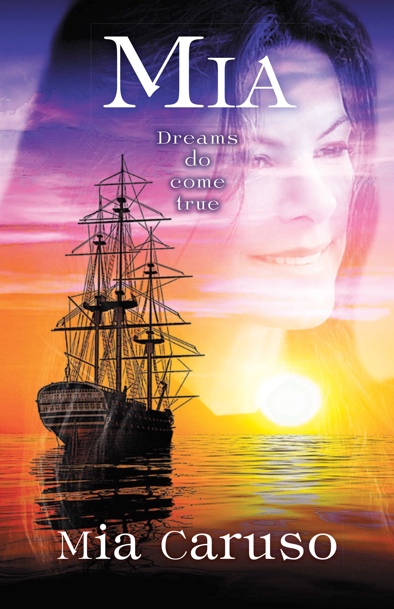 Mia: Dreams Do Come True