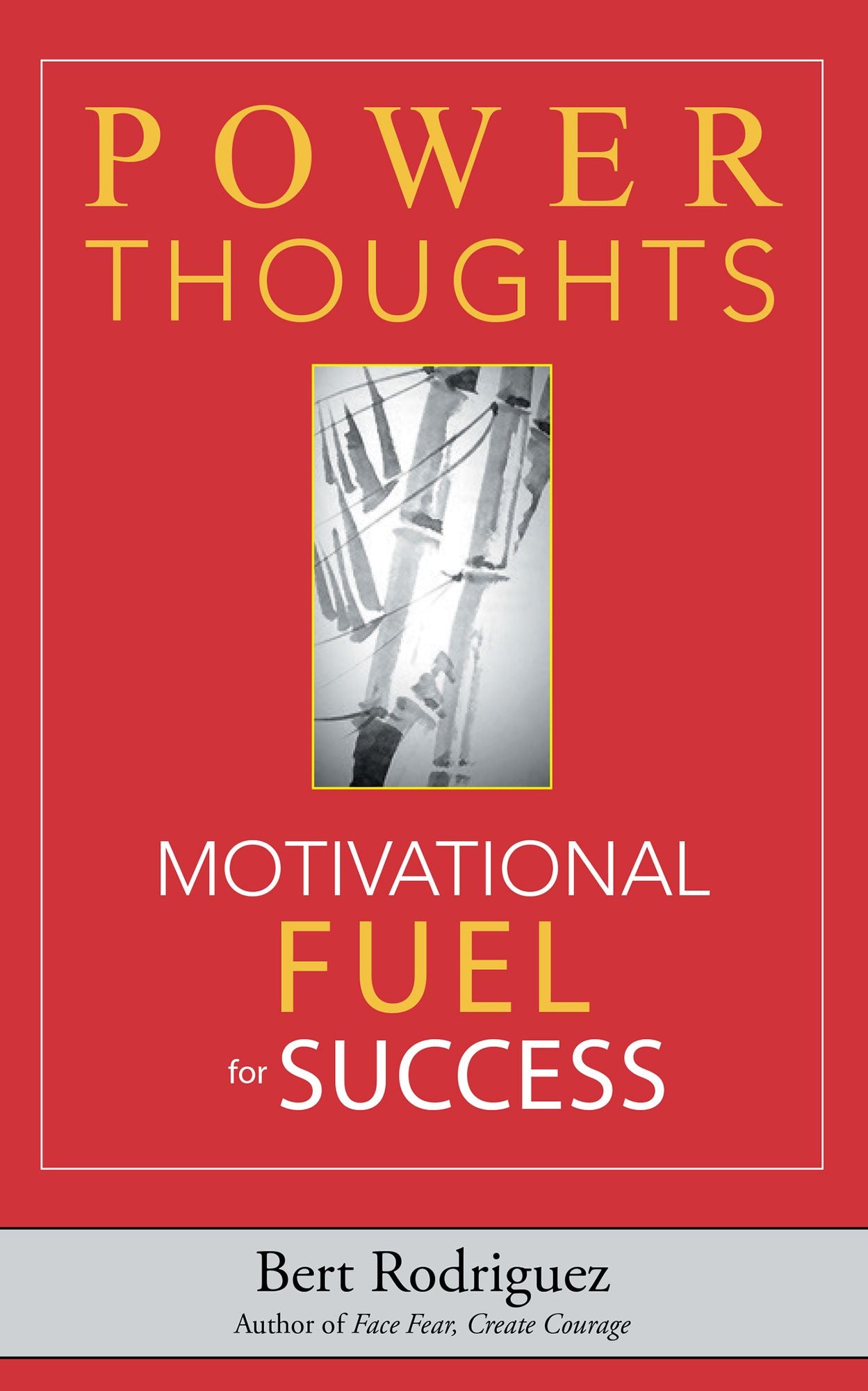 POWER THOUGHTS Motivational FUEL for Success