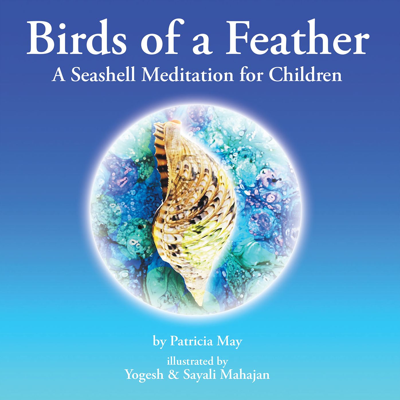Birds of a Feather: A Seashell Meditation for Children